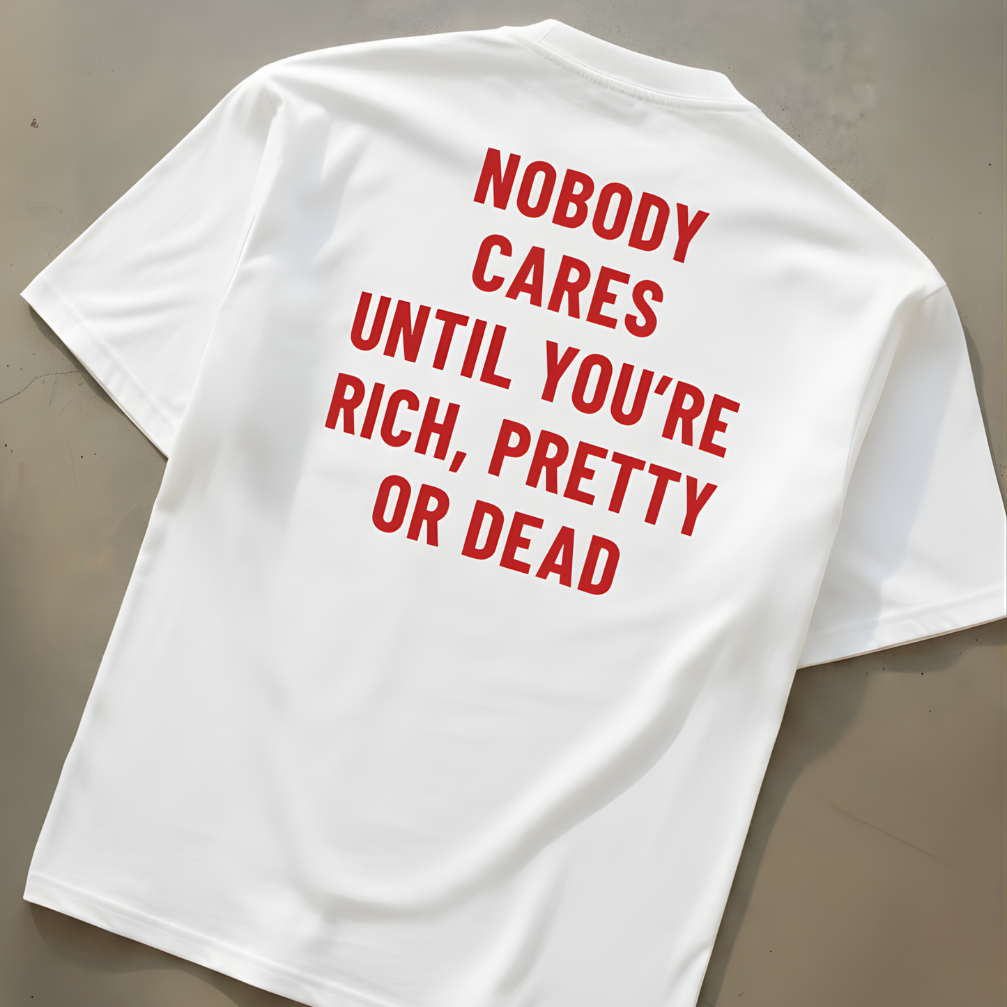 Rich, Pretty or Dead Statement Tee