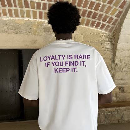 Loyalty Is Rare Custom Oversized Tee
