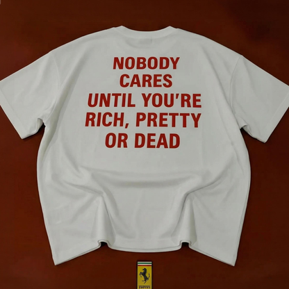 Rich, Pretty or Dead Statement Tee